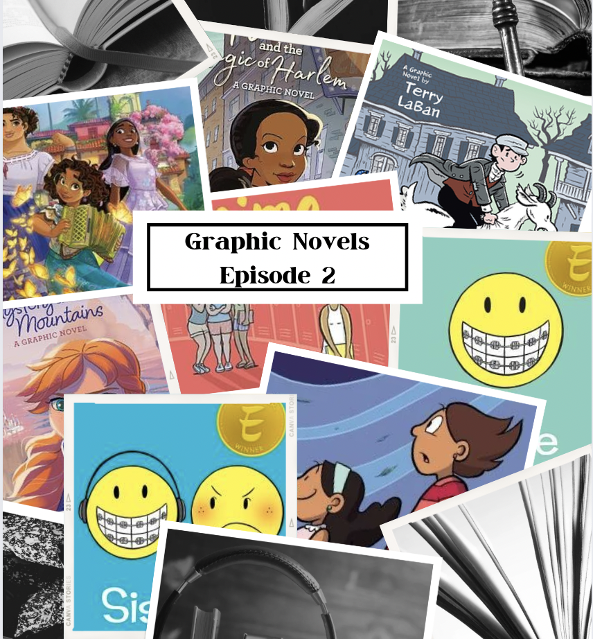 Classroom Graphic Novels – Episode 2